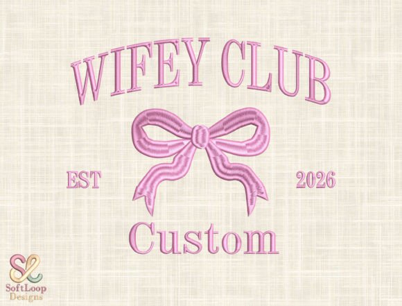 Wifey Club Embroidery Design